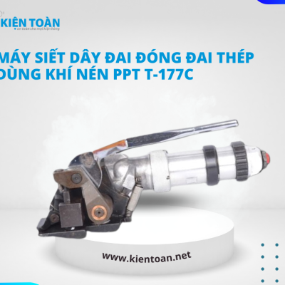 MÁY SIẾT DÂY ĐAI ĐÓNG ĐAI THÉP DÙNG KHÍ NÉN PPT T-177C