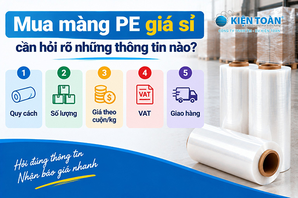 Thông tin cần xác nhận khi mua màng PE giá sỉ